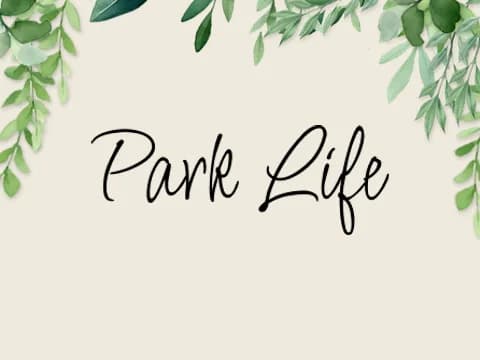 Park Life