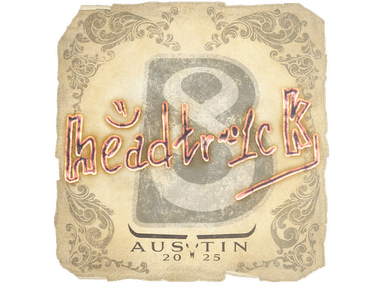 Sticker Slab | headtr1ck | Austin 2025